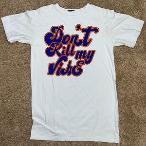 “Don’t Kill My Vibe” Graphic Tee🔥🔥🔥🔥